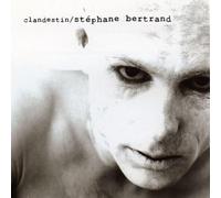 Bertrand, Stephane - Clandestin