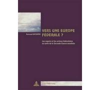 Bertrand Vayssière Vers Une Europe Fédérale ? (Tascabile)