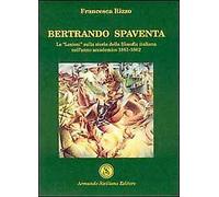 Bertrando Spaventa. Le "lezioni" sulla storia della filosofia italiana nell'anno