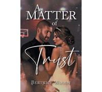 Bertrice Woods A Matter of Trust (Tascabile)