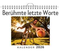 Berühmte letzte Worte: Wandkalender 2026, Kalender DIN A4 quer, Monatskalender im Querformat mit Kalendarium, das perfekte Geschenk