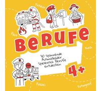 Berufe Ausmalbuch für Kinder ab 4 Jahren - 30 spannende Malbilder zum Lernen und Entdecken: Einfaches und kreatives Malbuch mit klaren Linien - ... (Feuerwehr, Arzt, Lehrer, Bäcker und mehr)