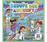Berufe der Zukunft