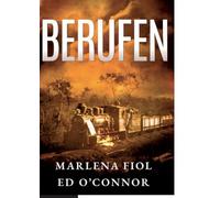 Berufen: Nach einer wahren Geschichte