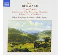 Franz Berwald Tone Poems (Sakari, Gaevle So) (CD) Album