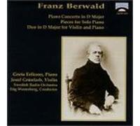 Berwald: Piano Concerto; Piano Works; Duo in D by Berwald, F. (1998-08-18)