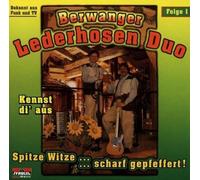 Berwanger Lederhosen Duo - Spitze Witze-Scharf Gepfeffert
