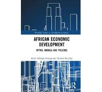 Beryl Adongo Oranga Robert Buckle African Economic Developmen (Copertina rigida)