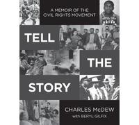 Beryl Gilfix Charles McDew Tell The Story (Tascabile)