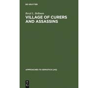 Beryl L. Bellman Village of Curers and Assassins (Copertina rigida)