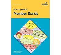 Beryl Webber Jean Haigh How to Sparkle at Number Bonds (Tascabile)
