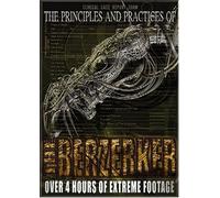 Berzerker - Principles & Practices of the