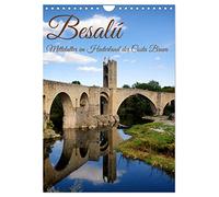 Besalú - Mittelalter im Hinterland der Costa Brava (Wandkalender 2026 DIN A4 hoch), CALVENDO Monatskalender: Ein Städtchen ohne Massentourismus