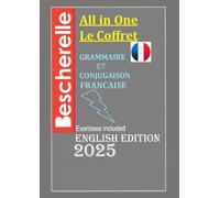 BESCHERELLE ALL IN ONE LEARN FRENCH EASILY !!!: Le Coffret Grammaire et Conjuguaison Francaise