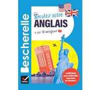 Bescherelle : Boostez votre anglais !: 48 épisodes, 10 minutes par jour
