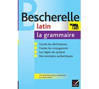 Bescherelle Latin - La Grammaire: Latin/Grammaire