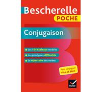 Bescherelle poche. Conjugaison. Per la Scuola elementare: L'essentiel de la conjugaison française