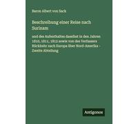 Beschreibung einer Reise nach Surinam: und des Aufenthaltes daselbst in den Jahren 1810, 1811, 1812 sowie von des Verfassers Rückkehr nach Europa über Nord-Amerika - Zweite Abteilung
