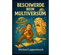 Beschwerde beim Multiversum