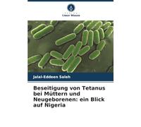 Beseitigung von Tetanus bei Müttern und Neugeborenen: ein Blick auf Nigeria