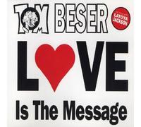 Beser,Tom - Love is the message [Single-CD]