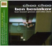 Besiakov, Ben Trio - Choo Choo
