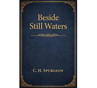 Beside Still Waters (EditionFirst)