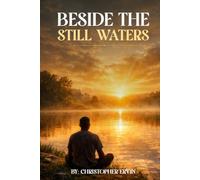 Beside The Still Waters