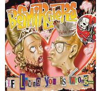 Besmirchers - If Loving You Is Wrong