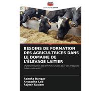 BESOINS DE FORMATION DES AGRICULTRICES DANS LE DOMAINE DE L'ÉLEVAGE LAITIER: "Autonomisation des femmes rurales pour des pratiques laitières durables".