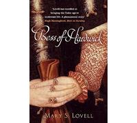 Bess Of Hardwick: First Lady of Chatsworth