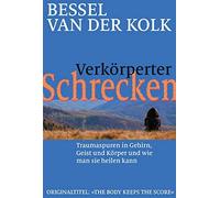 Bessel van der Verkörperter Schrecken: Traumaspuren in Gehir (Copertina rigida)