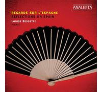 Bessette, Louise - Reflections On Spain