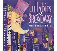 Bessette Mimi - Lullabies Of Broadway