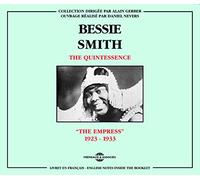 Bessie Smith - Quintessence