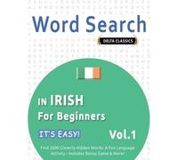 Best Activity B Word Search in Irish for Beginners - It's Easy Vol. (Tascabile)