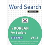Best Activity B Word Search in Korean for Seniors - It's Easy Vol.1 (Tascabile)