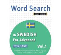 Best Activity B Word Search in Swedish for Advanced - It's Easy Vol (Tascabile)