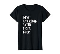 Best American Akita Mom Ever Akita Americano Maglietta