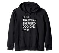 Best Anatolian Shepherd Dog Dad Ever Felpa con Cappuccio