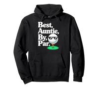 Best Auntie By Par Cool Golf Themed Golfing Auntie Felpa con Cappuccio