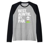 Best Auntie By Par Cool Golf Themed Golfing Auntie Maglia con Maniche Raglan