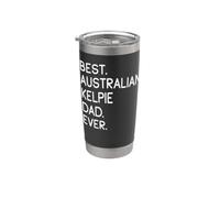 Best Australian Kelpie Dad Ever Bicchiere termico in acciaio inox doppia parete