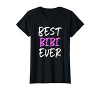 Best Bibi Ever Family Cool Funny Maglietta