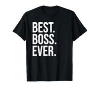 Best Boss Award That Says Best Boss Ever Sign,Funny Boss Men Maglietta