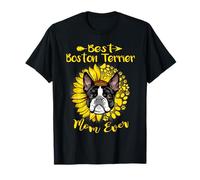 Best Boston Terrier Dog Mom Ever Sunflower Funny Paw Lover Maglietta