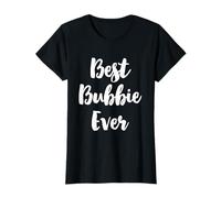 Best Bubbie Ever Funny Cute Maglietta