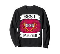 Best Buckin Dad Ever Hunting Hunter Life Adventure Nature Felpa