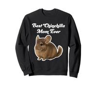 Best Chinchilla Mom Ever - Cincillà Marrone Felpa