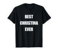 Best Christina Mai mostrando il tuo fantastico nome Maglietta